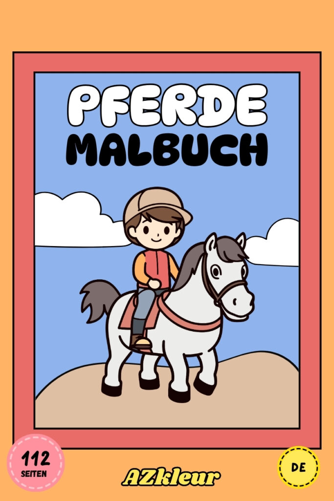 112 Seiten Pferde Ausmalbilder