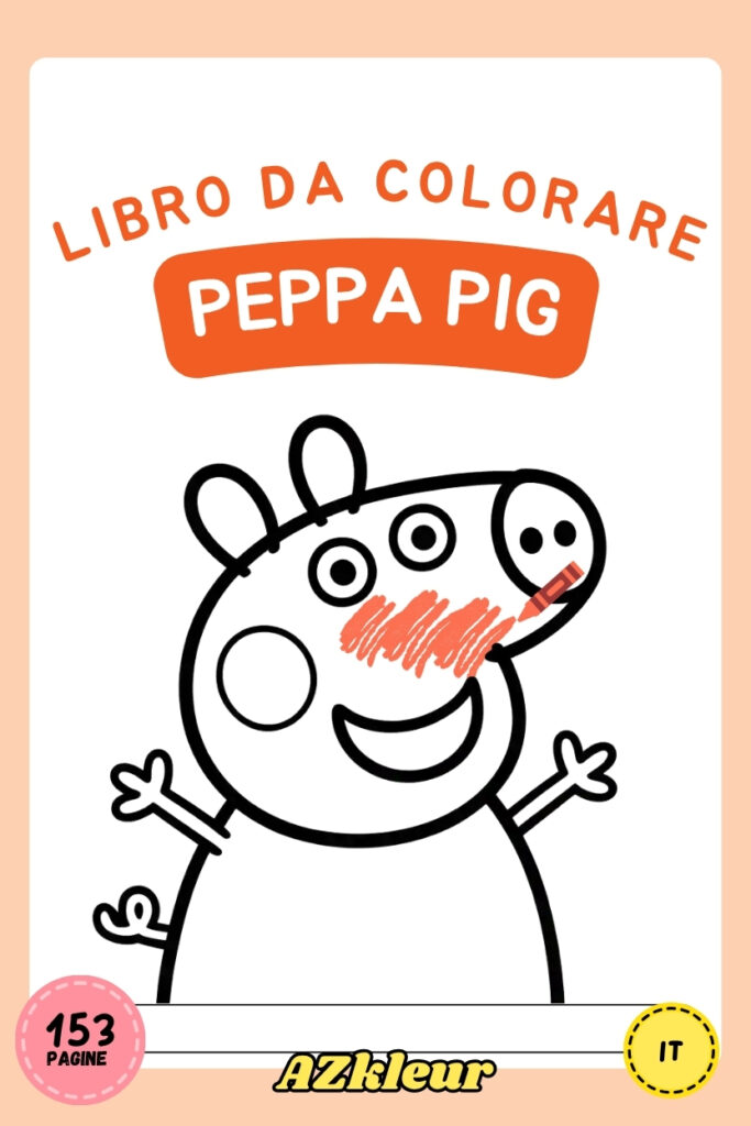 153 Pagine da Colorare di Peppa Pig