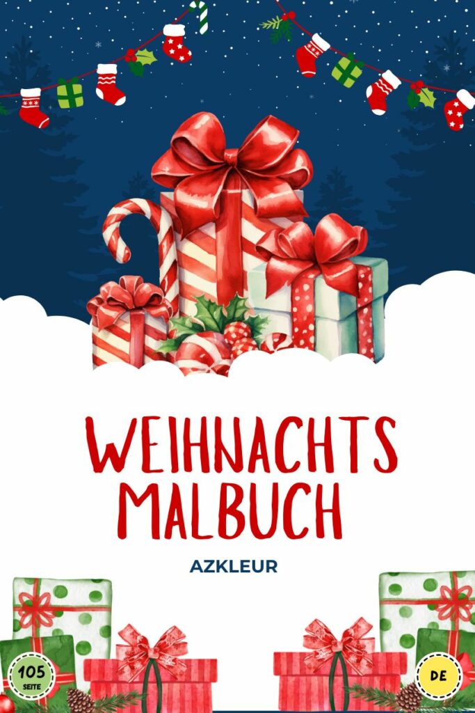 105 Seiten Weihnachts malbuch